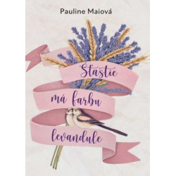 Šťastie má farbu levandule