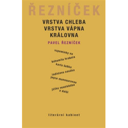 Vrstva chleba, vrstva vápna, královna
