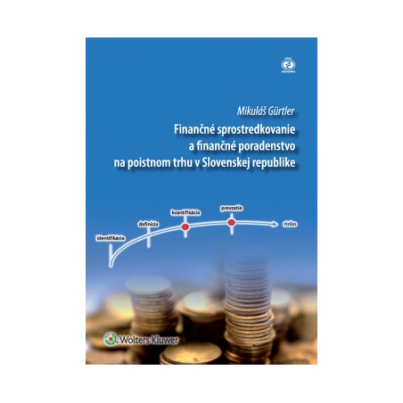 Finančné sprostredkovanie a finančné poradenstvo na poistnom trhu v Slovenskej republike