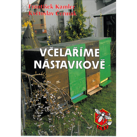Včelaříme nástavkově