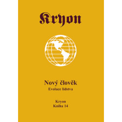 Kryon 14 - Nový člověk