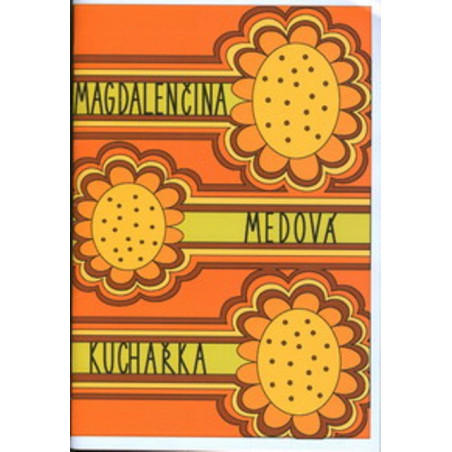 Magdalenčina medová kuchařka