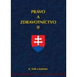 Právo a zdravotníctvo II