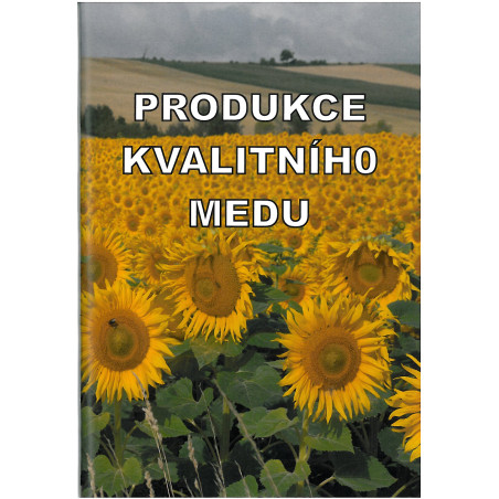Produkce kvalitního medu