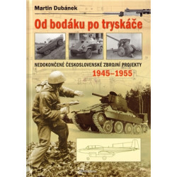 Od bodáku po tryskáče