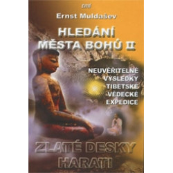 Hledání Města bohů II