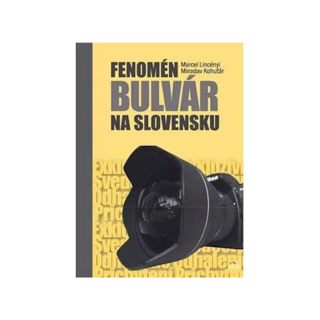 Fenomén bulvár na Slovensko