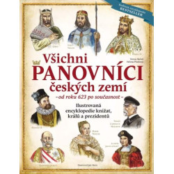 Všichni panovníci českých zemí - od roku 623 po současnost