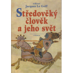 Středověký člověk a jeho svět