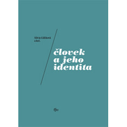 Človek a jeho identita