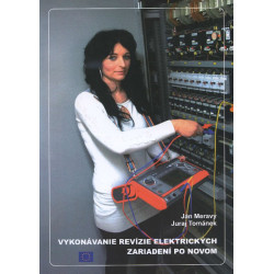 Vykonávanie revízie elektrických zariadení po novom