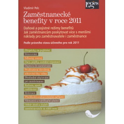 Zaměstnanecké benefity v roce 2011