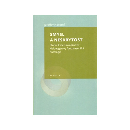 Smysl a neskrytost