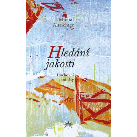 Hledání jakosti