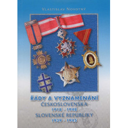 Řady a vyznamenání Československa 1918-1948 Slovenské republiky 1939-1945