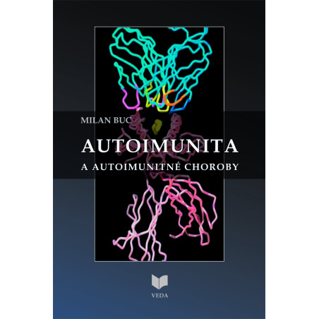 Autoimunita a autoimunitné choroby