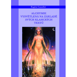 Alchymie vysvětlená na základě svých klasických textů