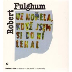 Už hořela, když jsem si do ní lehal [Audio na CD]