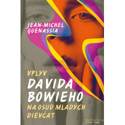 Vplyv Davida Bowieho na osud mladých dievčat