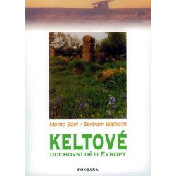 Keltové duchovní děti Evropy