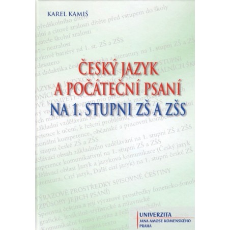Český jazyk a počáteční psaní na 1. stupni ZŠ a ZŠS