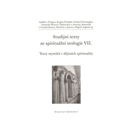 Studijní texty ze spirituální teologie VII.