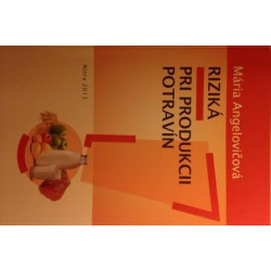 Riziká pri produkcii potravín