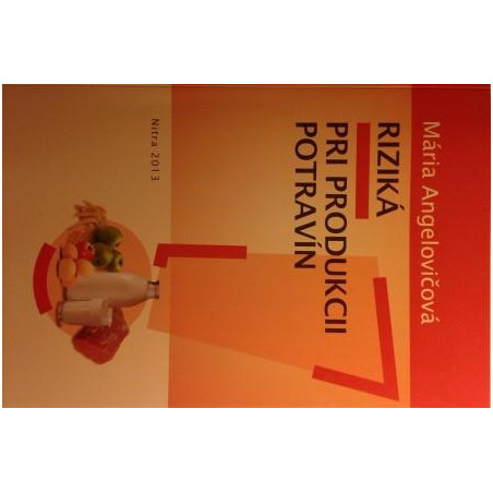 Riziká pri produkcii potravín