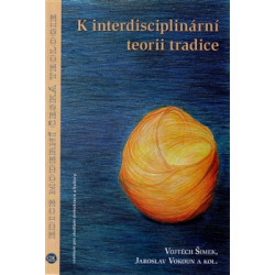 K interdisciplinární teorii tradice