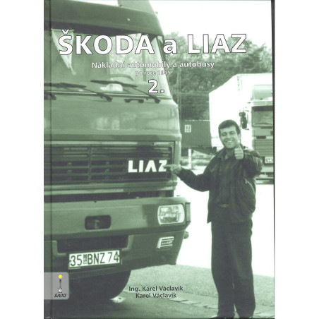 Škoda a Liaz 2. díl