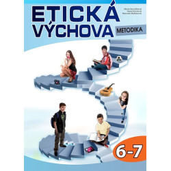 Etická výchova - Metodika 6.-7. ročník