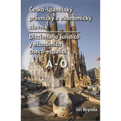 Česko-španělský právnický a ekonomický slovník /A-O,P-Ž/