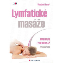 Lymfatické masáže - Manuální lymfodrenáž celého těla