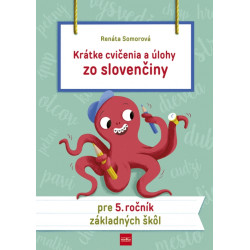 Krátke cvičenia a úlohy zo slovenčiny pre 5. ročník ZŠ