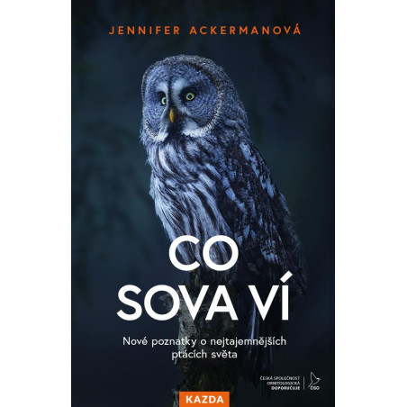 Co sova ví - Nové poznatky o nejtajemnějších ptácích světa
