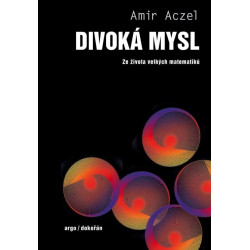 Divoká mysl - Ze života velkých matematiků