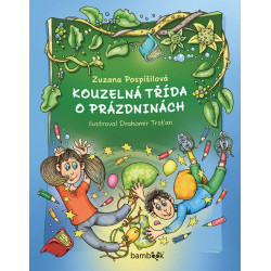 Kouzelná třída o prázdninách