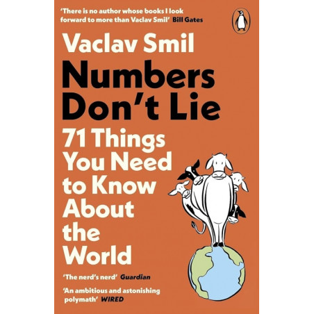 Numbers Don´t Lie: 71 Things You Need to Know About the World