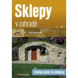 Sklepy v zahradě - Stavba krok za krokem