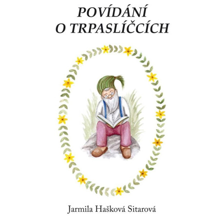 Povídání o trpaslíčcích