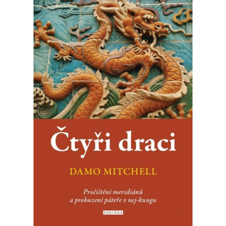 Čtyři draci - Pročištění meridiánů a pro
