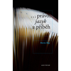 Právo, jazyk a příběh