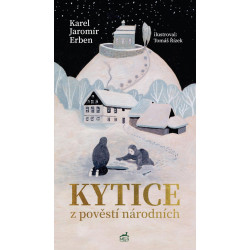 Kytice z pověstí národních