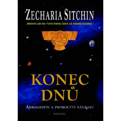 Konec dnů - Armagedon a proroctví návratu