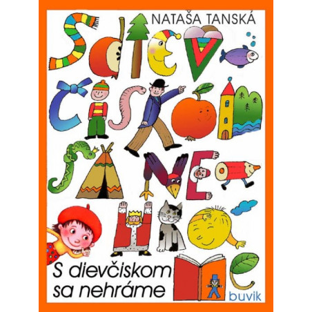 S dievčiskom sa nehráme