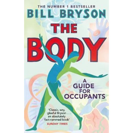 The Body : A Guide for Occupants