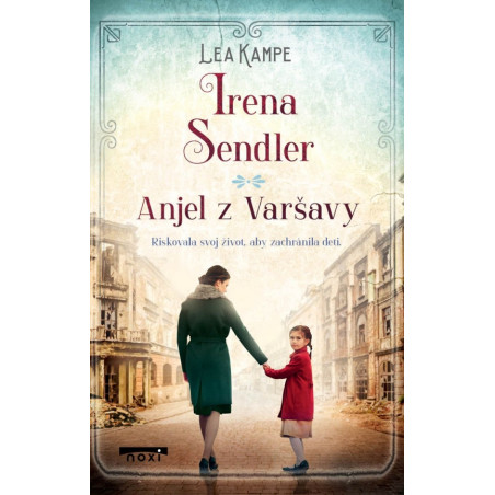 Irena Sendler - Anjel z Varšavy