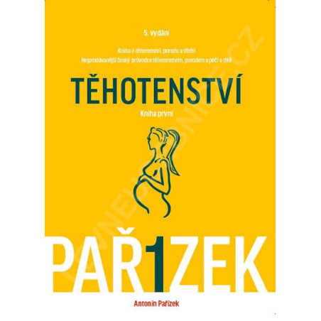 Kniha o těhotenství, porodu a dítěti 1.-3. díl - Komplet - 5.vydání