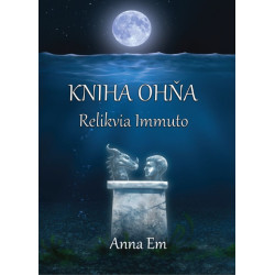 Kniha Ohňa – Relikvia Immuto