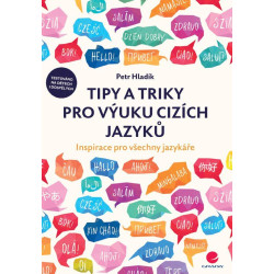Tipy a triky pro výuku cizích jazyků - Inspirace pro všechny jazykáře